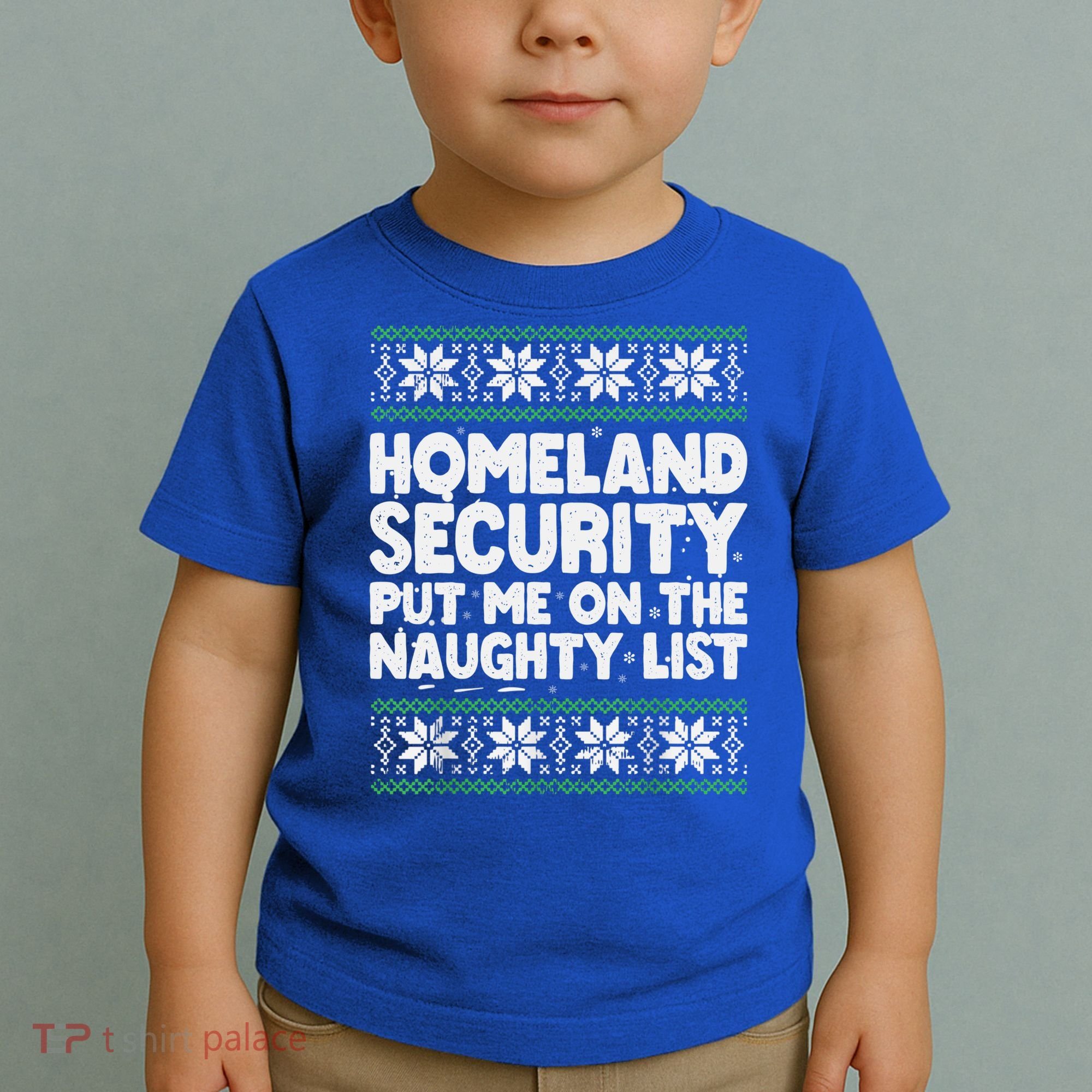 Homeland Security Naughty List Christmas Great Gift Toddler T-Shirt