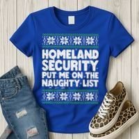 Homeland Security Naughty List Christmas Great Gift Women's T-Shirt thumb 3