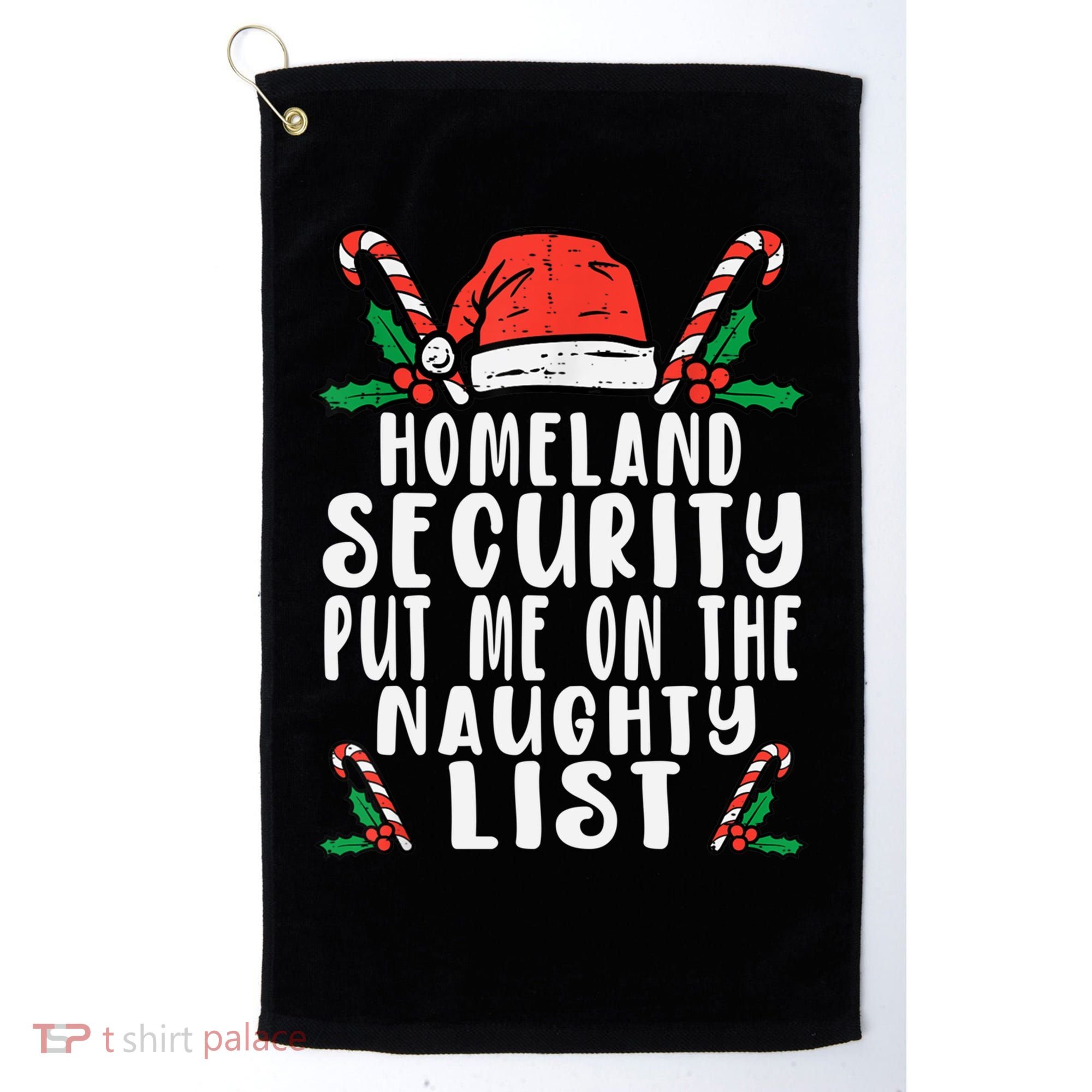 Homeland Security Naughty List Christmas Cute Gift Golf Towel