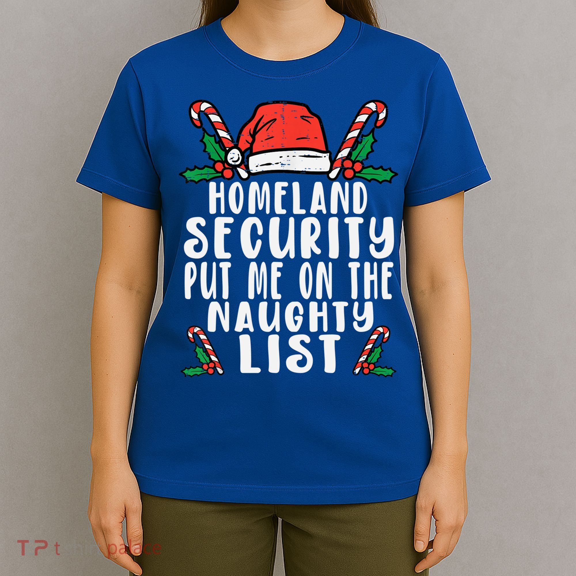 Homeland Security Naughty List Christmas Cute Gift T-Shirt
