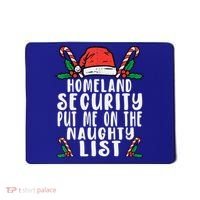 Homeland Security Naughty List Christmas Cute Gift Mousepad thumb 0