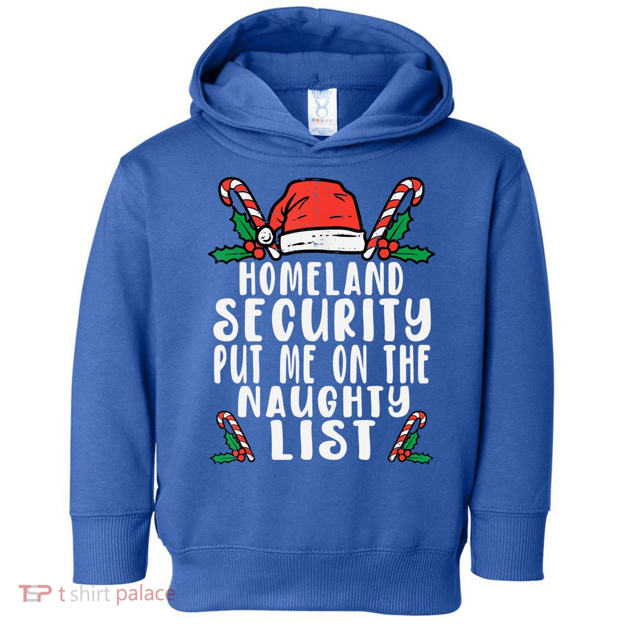 Homeland Security Naughty List Christmas Cute Gift Toddler Hoodie