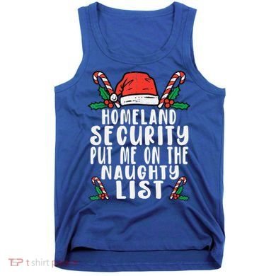 Homeland Security Naughty List Christmas Cute Gift Tank Top