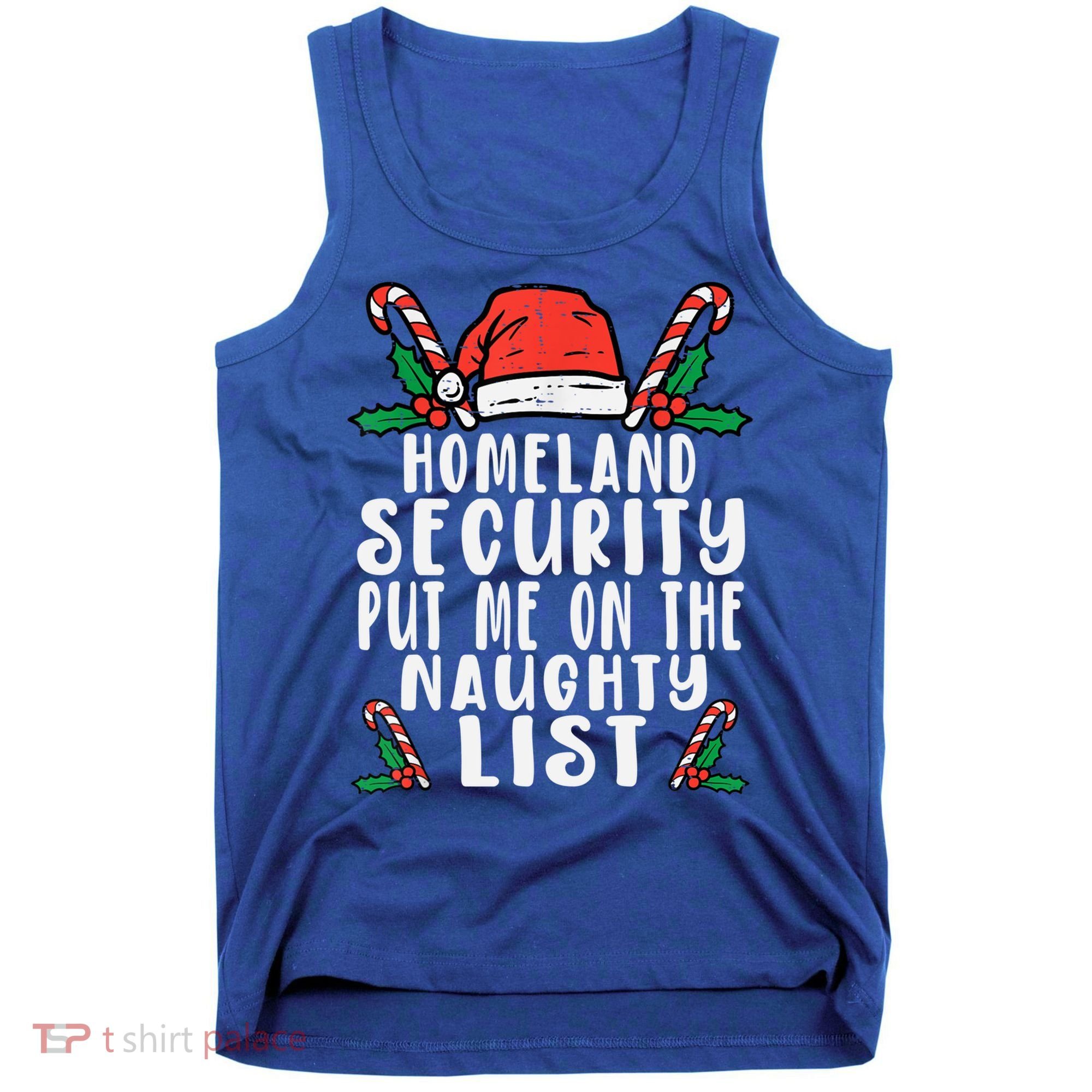 Homeland Security Naughty List Christmas Cute Gift Tank Top