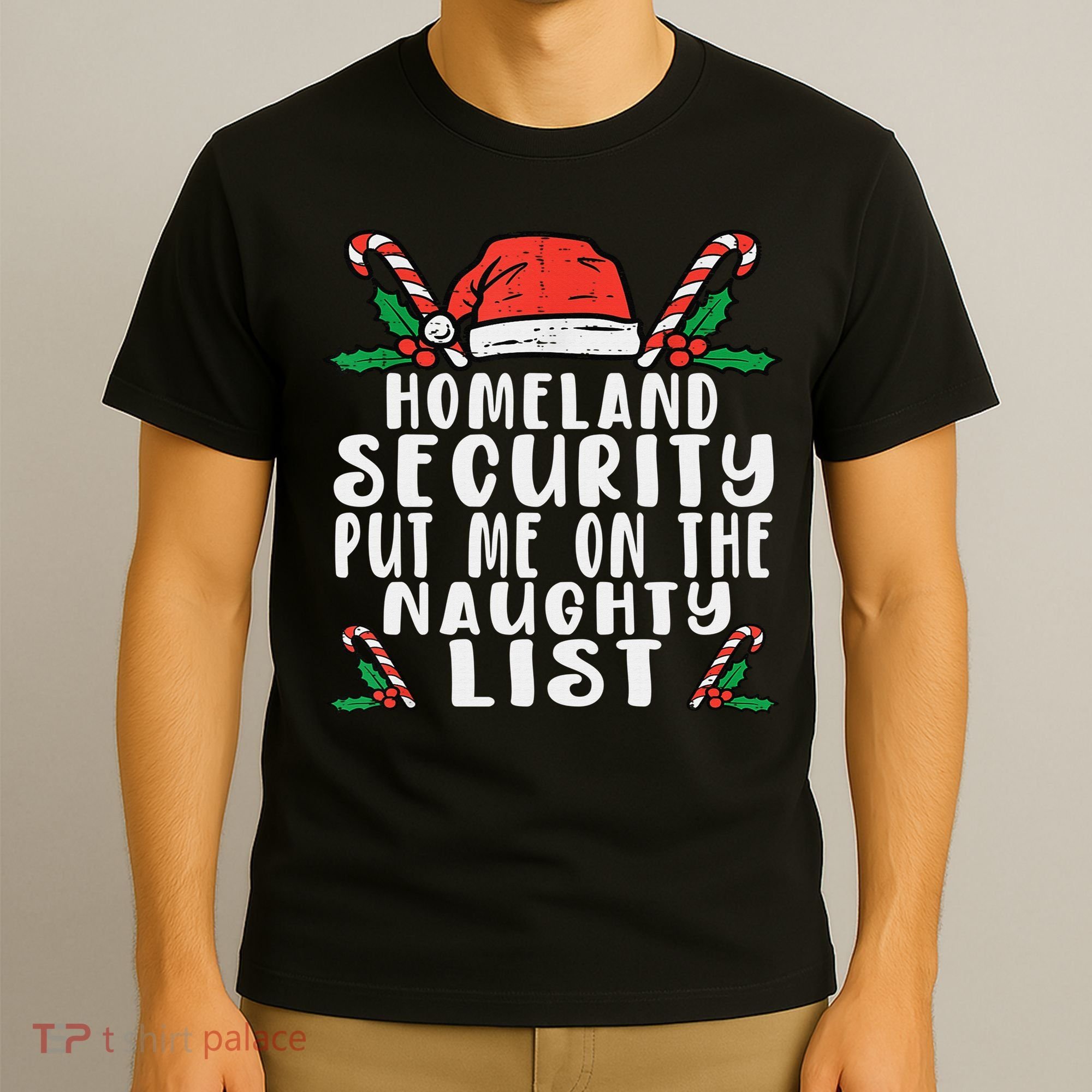 Homeland Security Naughty List Christmas T-Shirt