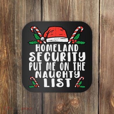 Homeland Security Naughty List Christmas Coaster