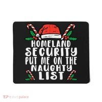 Homeland Security Naughty List Christmas Mousepad thumb 0