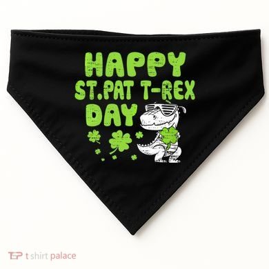 Happy St Pat Rex Day Funny Gift St Patricks Dinosaur Cool Gift USA-Made Doggie Bandana