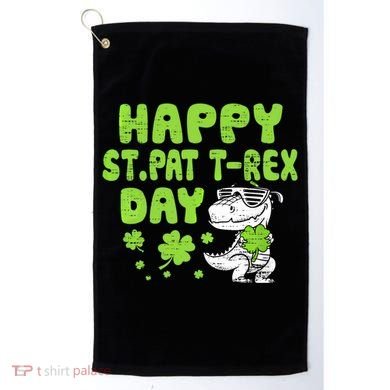 Happy St Pat Rex Day Funny Gift St Patricks Dinosaur Cool Gift Golf Towel