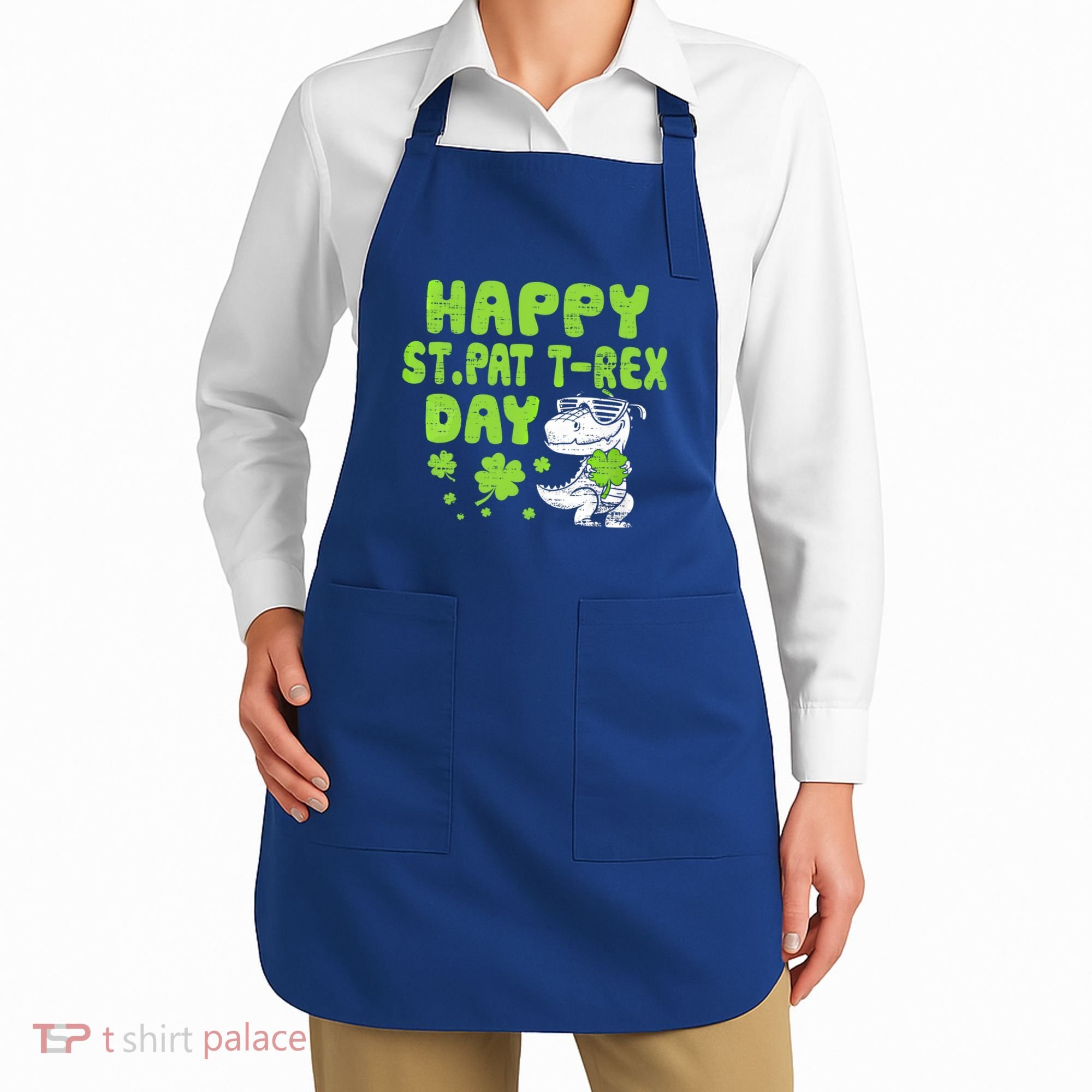 Happy St Pat Rex Day Funny Gift St Patricks Dinosaur Cool Gift Apron