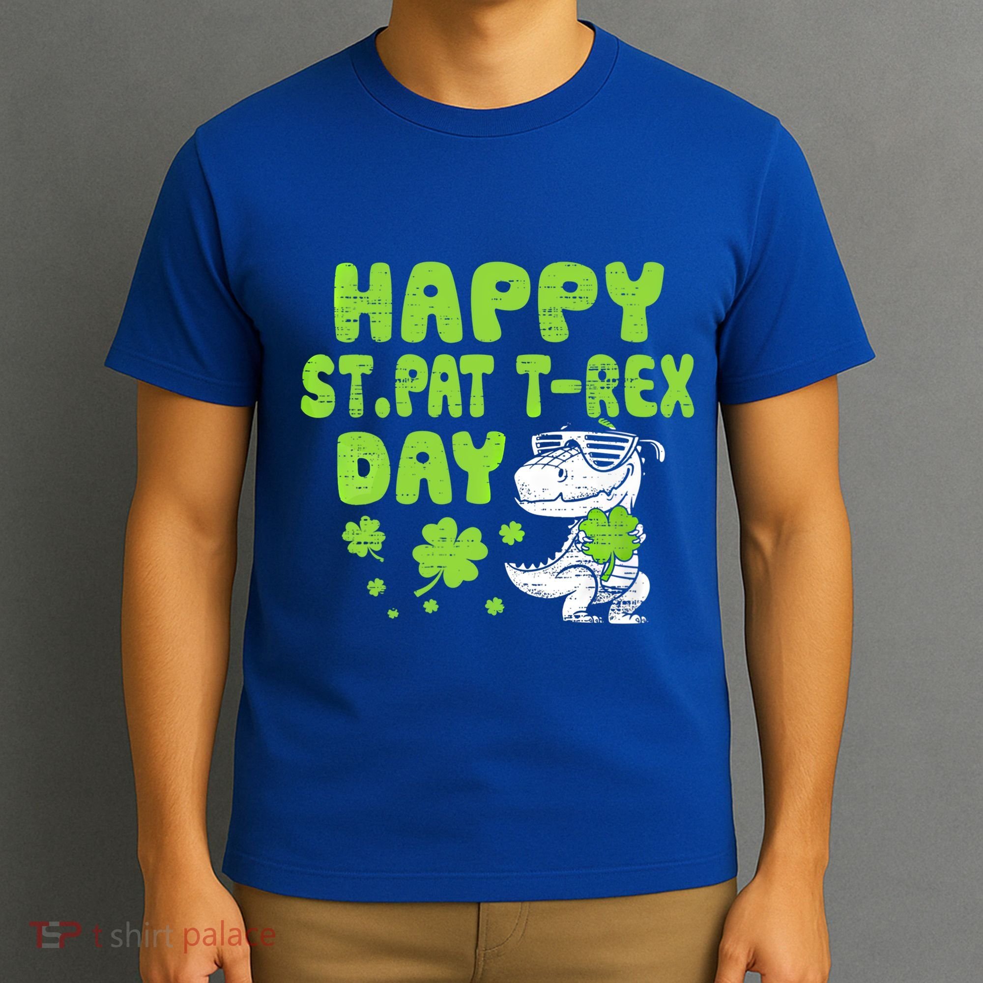 Happy St Pat Rex Day Funny Gift St Patricks Dinosaur Cool Gift T-Shirt