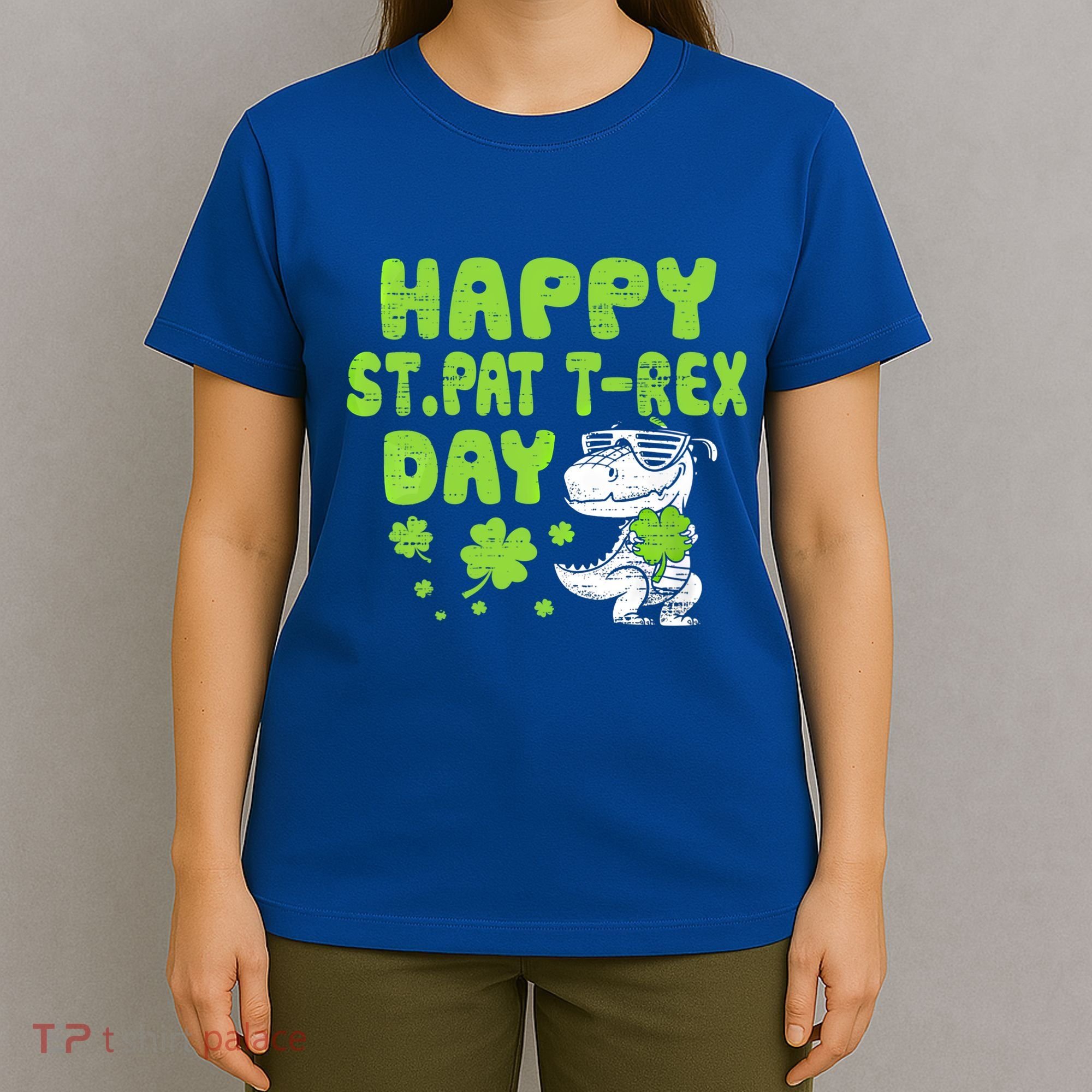 Happy St Pat Rex Day Funny Gift St Patricks Dinosaur Cool Gift T-Shirt