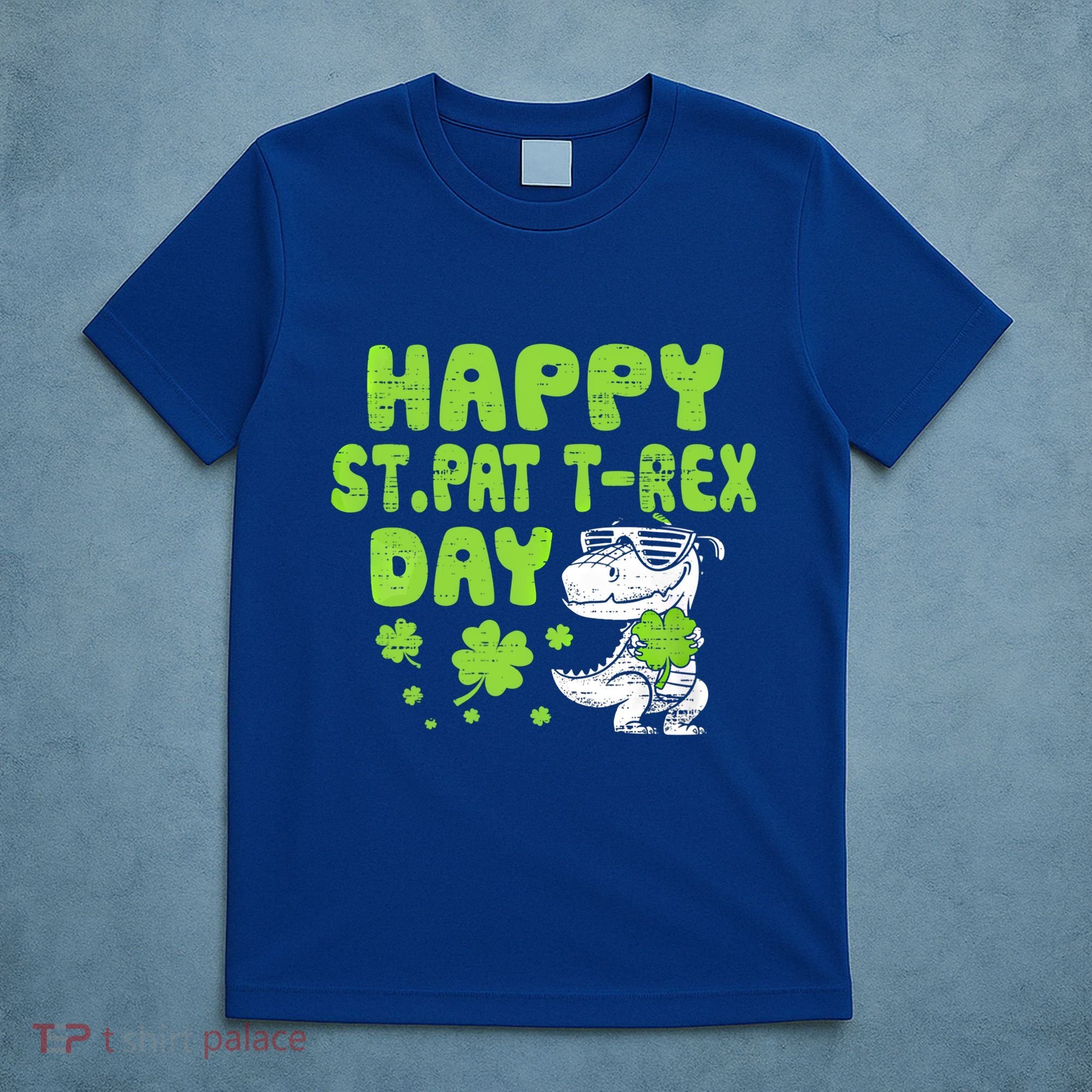 Happy St Pat Rex Day Funny Gift St Patricks Dinosaur Cool Gift T-Shirt