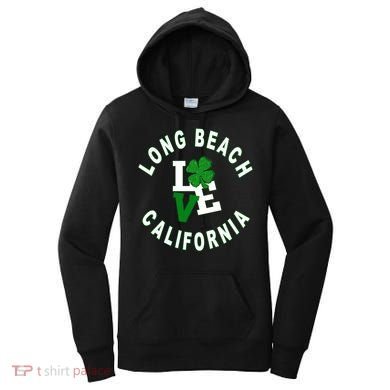 Happy St Patricks Day Long Beach California Gift Women's Hoodie
