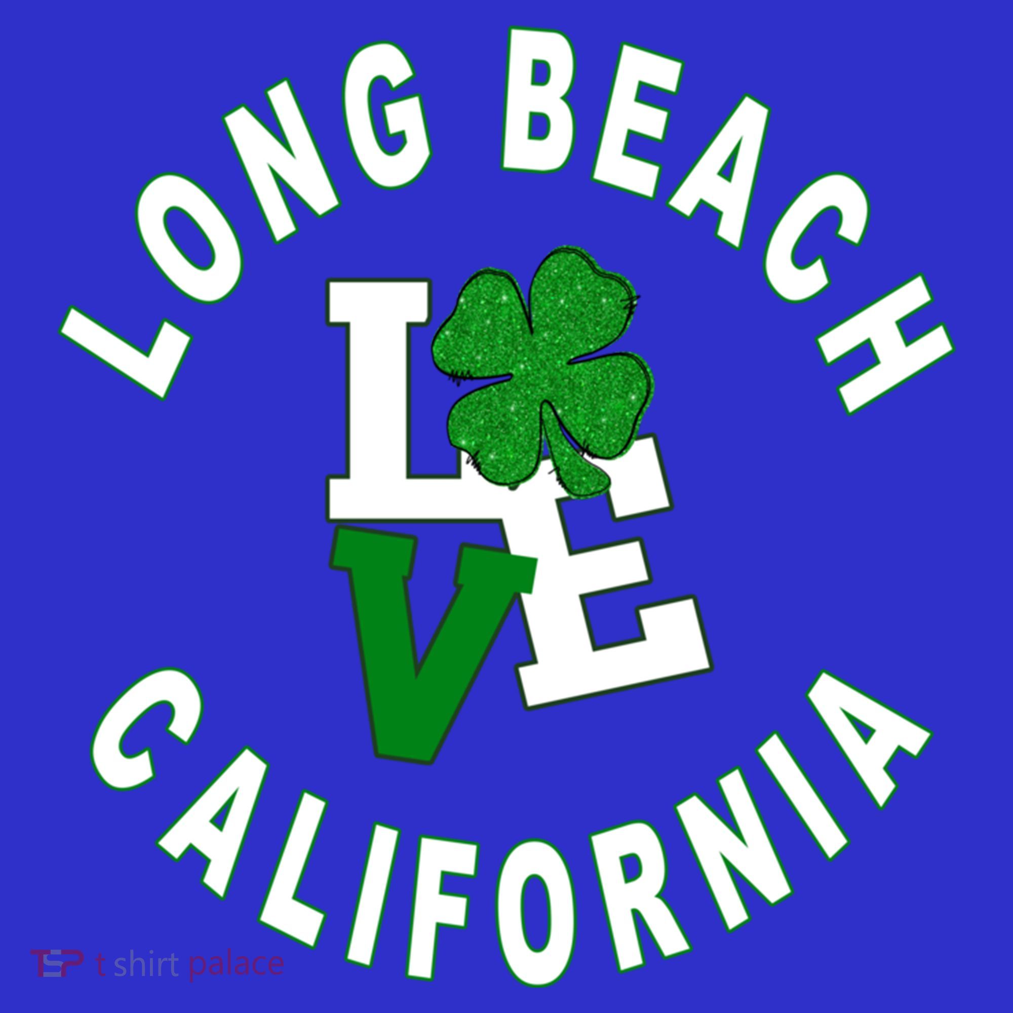 Happy St Patricks Day Long Beach California Gift Women's T-Shirt