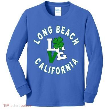Happy St Patricks Day Long Beach California Gift Kids Long Sleeve Shirt