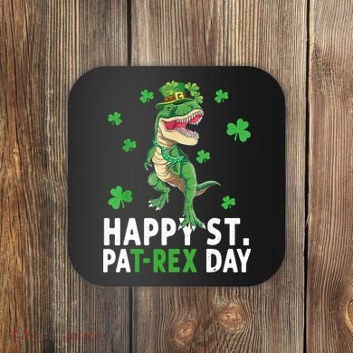 Happy St Patrick's Day T Rex Coaster