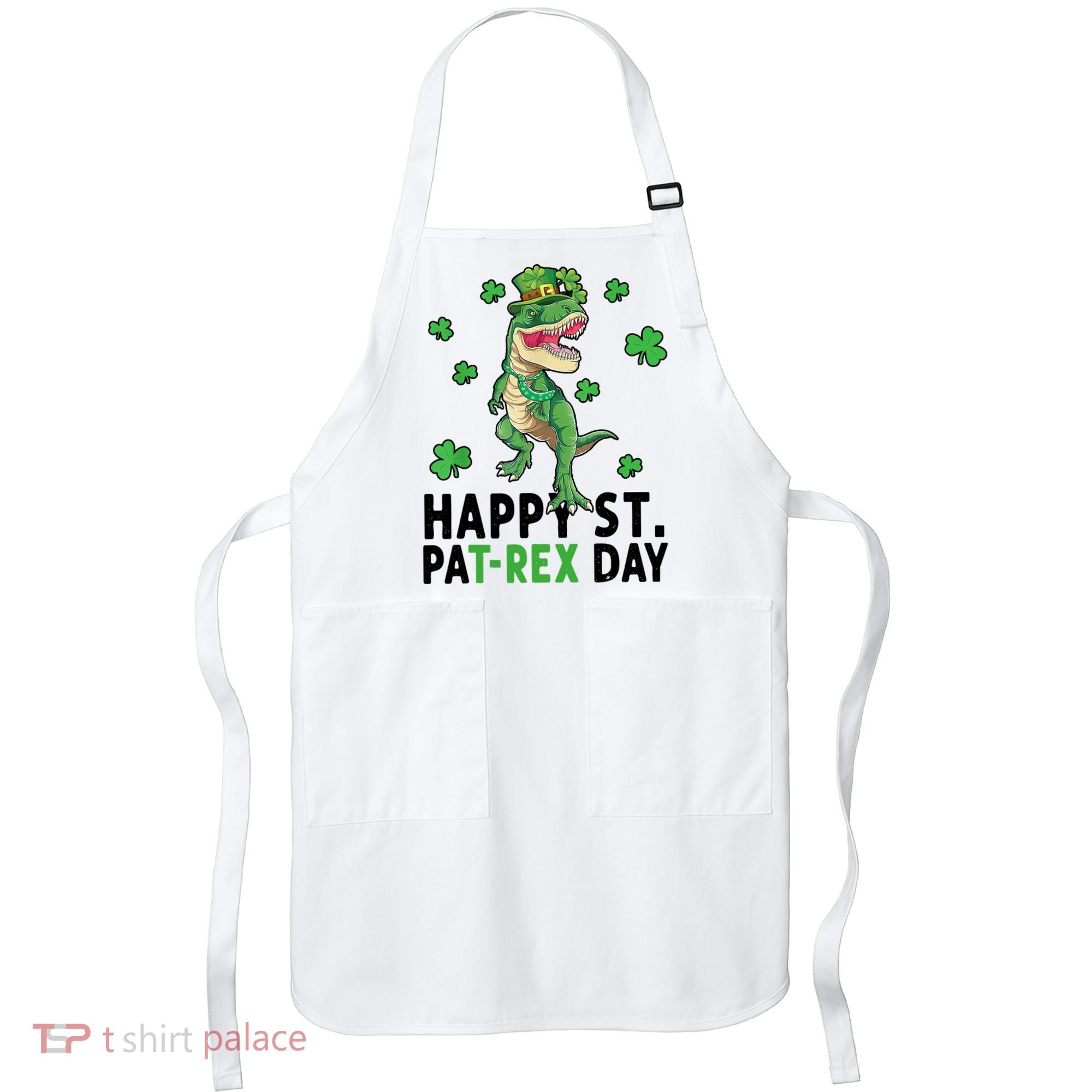 Happy St Patrick's Day T Rex Apron