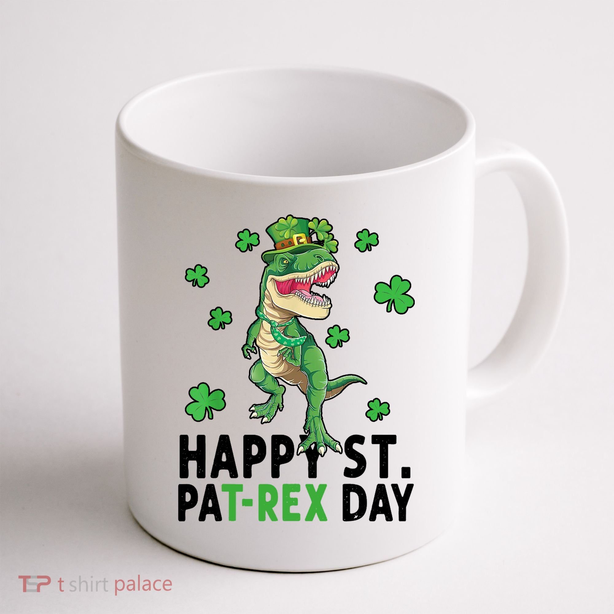 Happy St Patrick's Day T Rex Coffee Mug