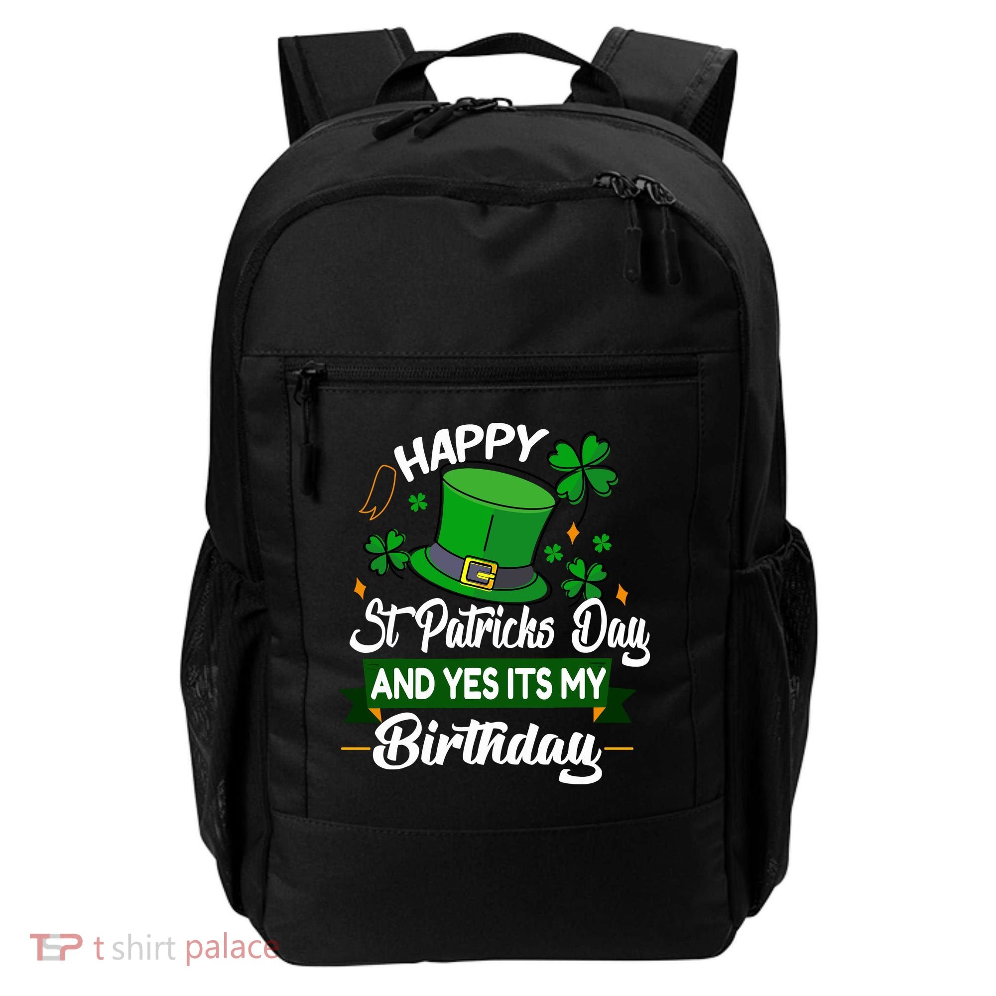 Happy St Patricks Day ItS My Birthday Saint Patricks Day Backpack