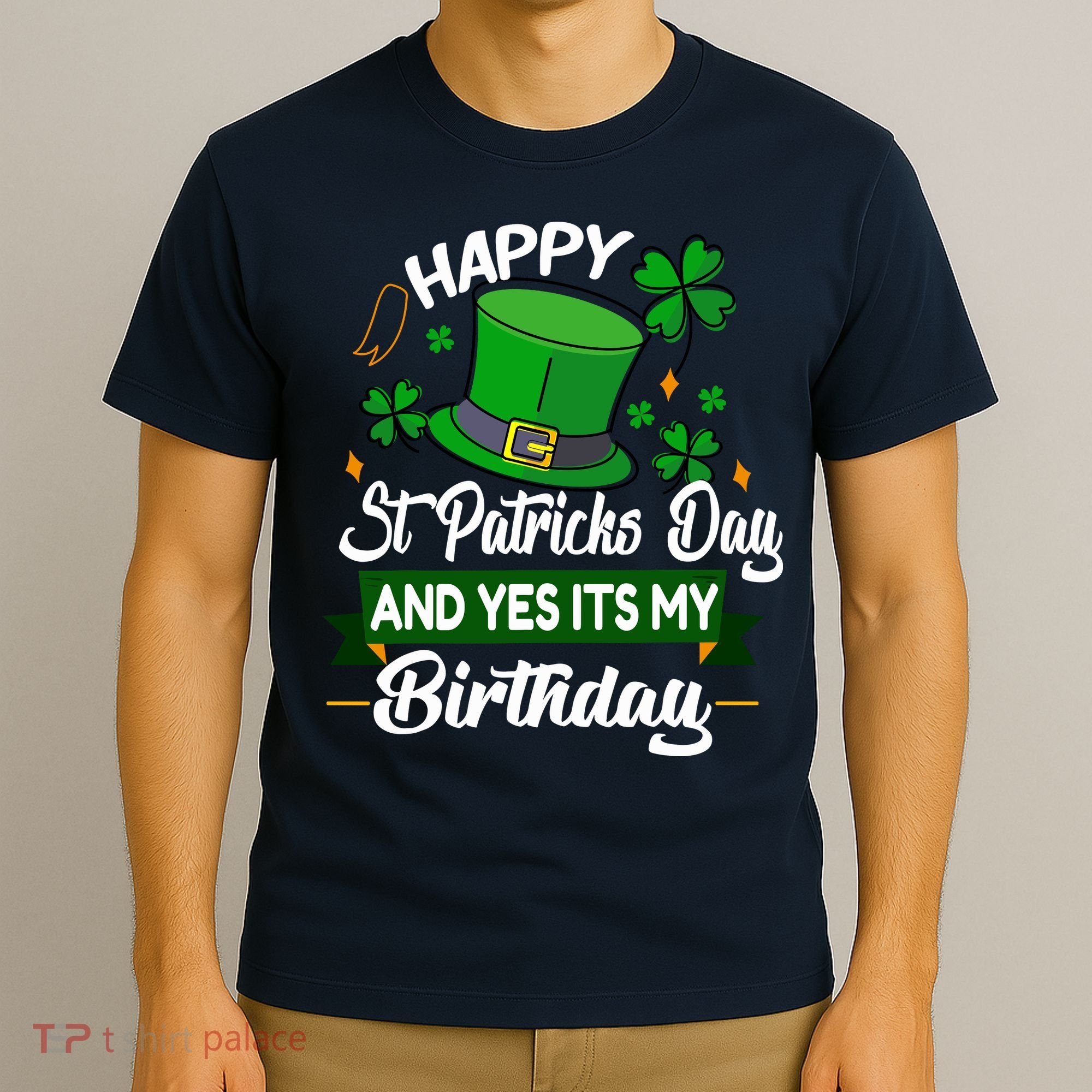 Happy St Patricks Day ItS My Birthday Saint Patricks Day T-Shirt
