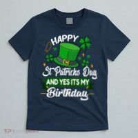 Happy St Patricks Day ItS My Birthday Saint Patricks Day T-Shirt thumb 5