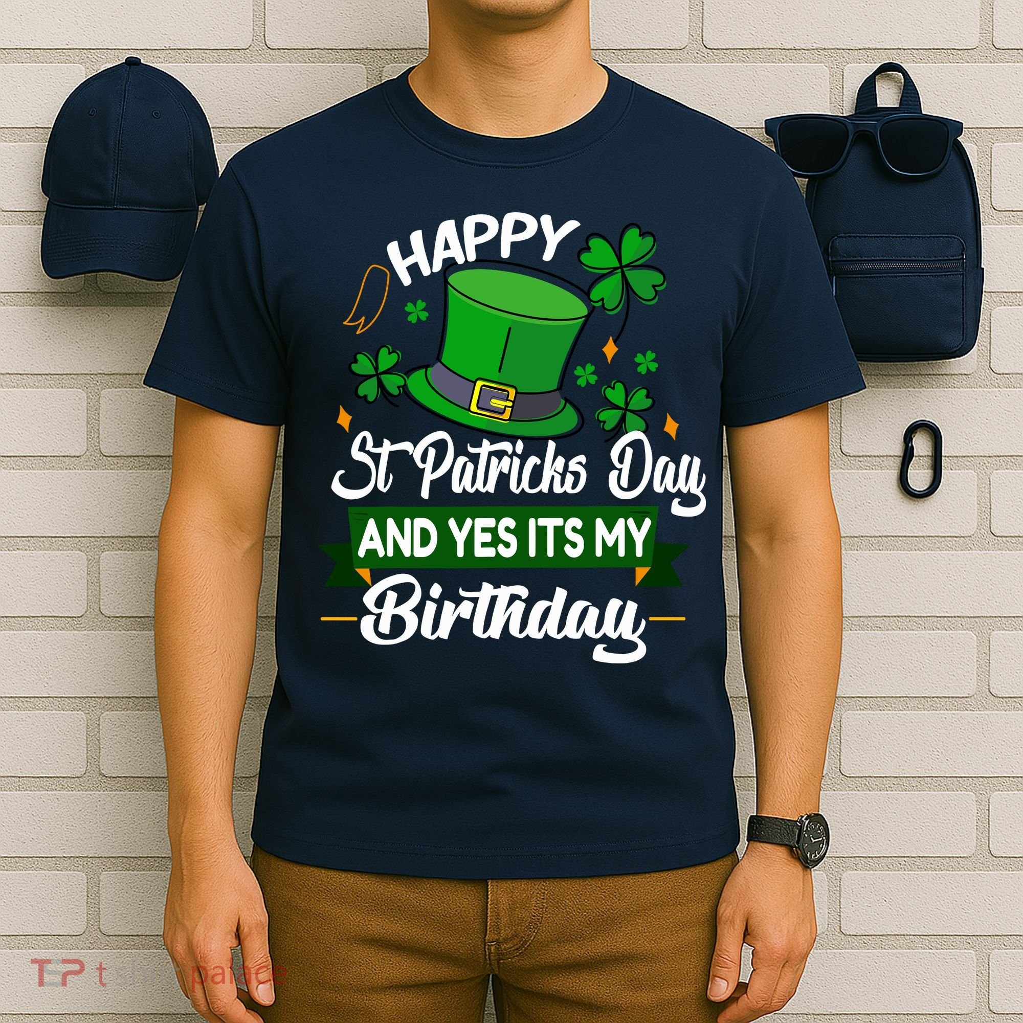 Happy St Patricks Day ItS My Birthday Saint Patricks Day T-Shirt