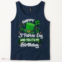 Happy St Patricks Day ItS My Birthday Saint Patricks Day Tank Top thumb 2