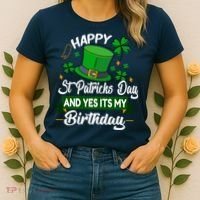 Happy St Patricks Day ItS My Birthday Saint Patricks Day Women's T-Shirt thumb 2