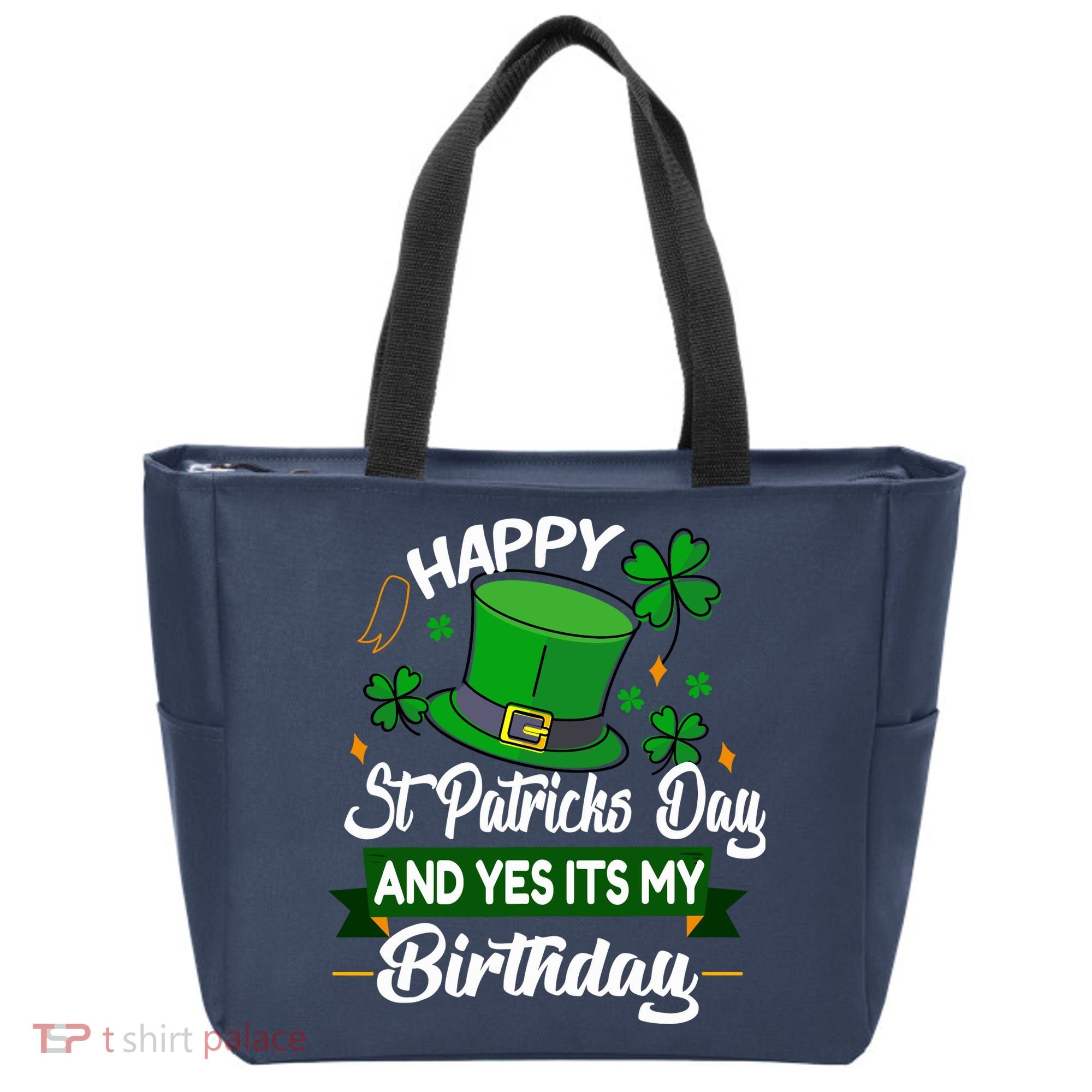 Happy St Patricks Day ItS My Birthday Saint Patricks Day Tote Bag