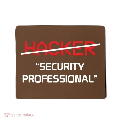 Hacker Security Professional Funny Programmer Gift Mousepad