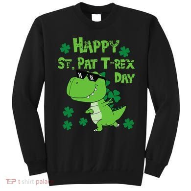Happy St Pat Rex Dinosaur Saint Patrick'S Day Sweatshirt