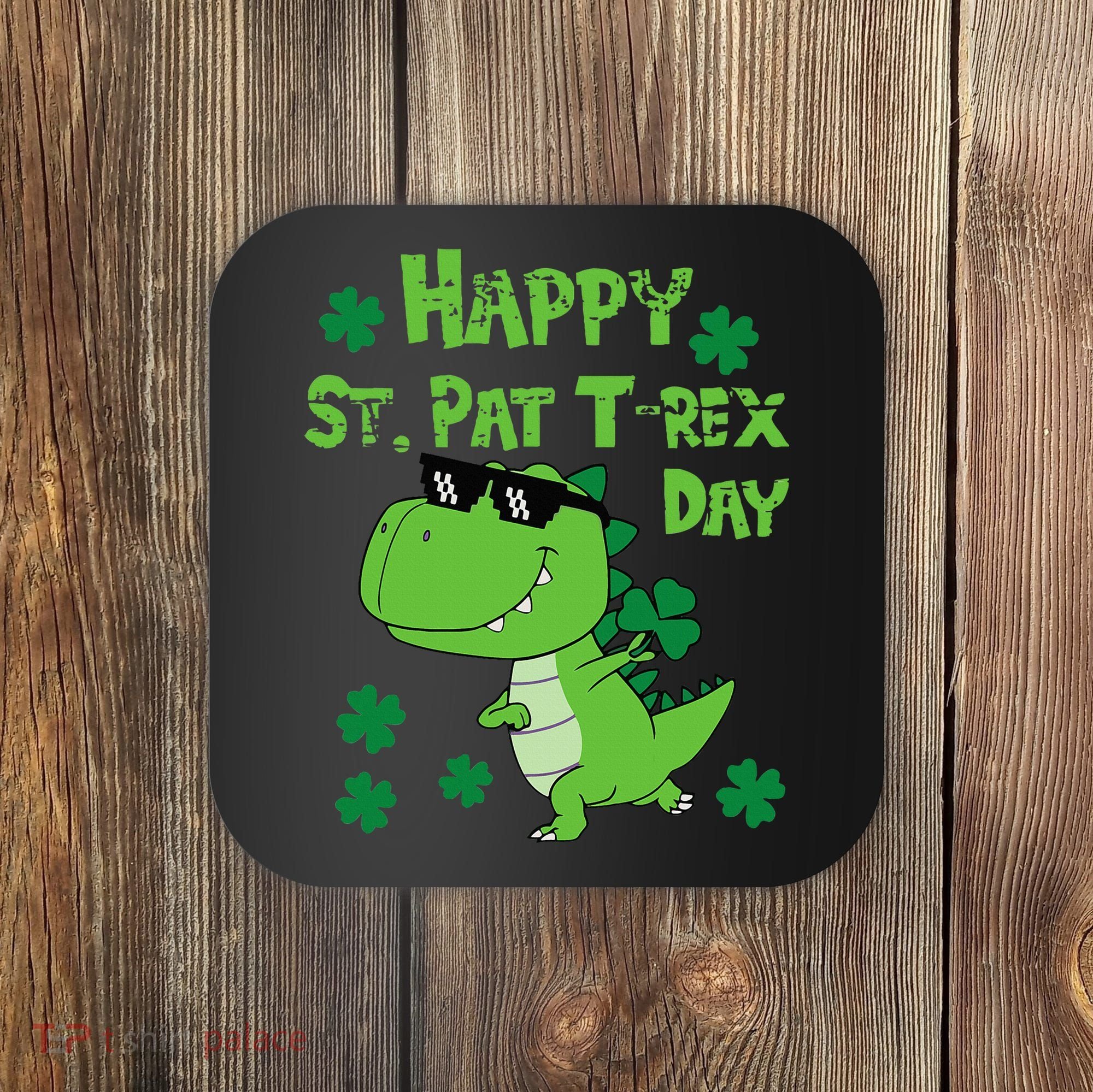 Happy St Pat Rex Dinosaur Saint Patrick'S Day Coaster