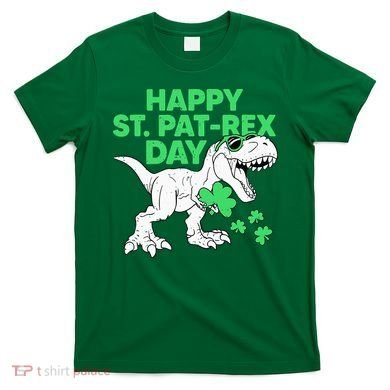 Happy St Pat Rex Day St Patricks Dinosaur T-Shirt
