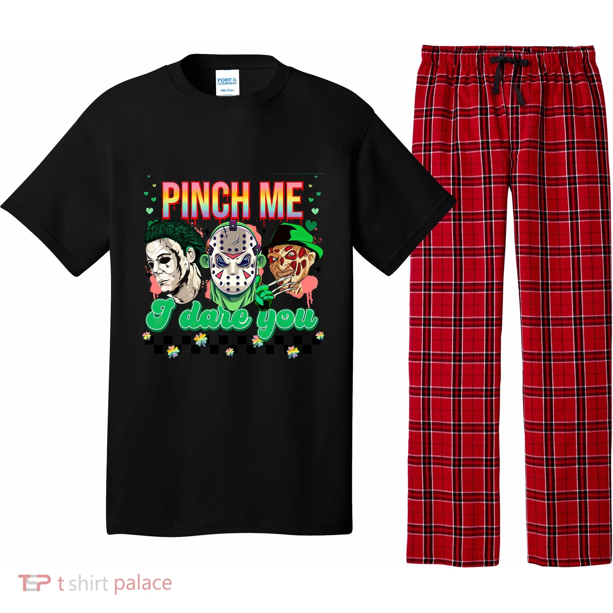 Horror St Patricks Day Lucky Vibes Pinch Me I Dare You Gift Pajama Set
