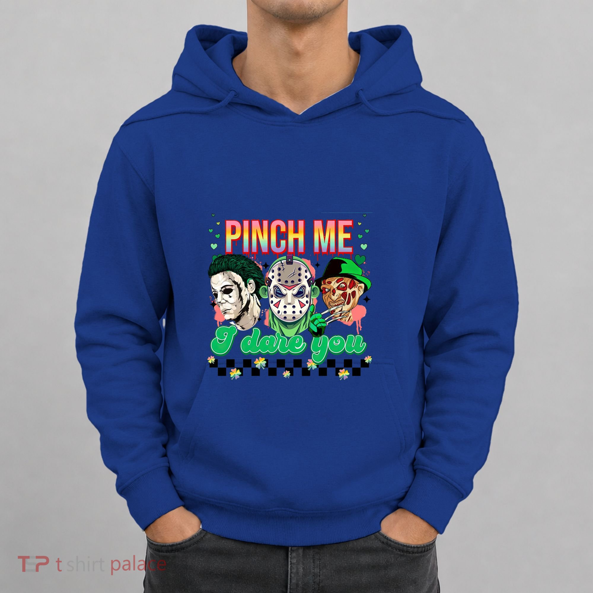 Horror St Patricks Day Lucky Vibes Pinch Me I Dare You Gift Hoodie