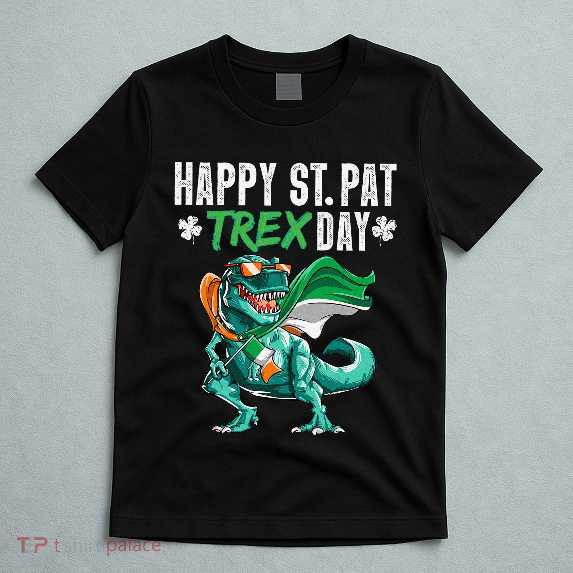 Happy St Pat T Rex Saint Patrick's Day Irish Flag T-Shirt