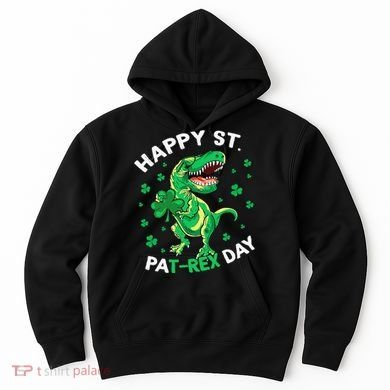Happy St PaT Rex Dinosaur Saint Patrick's Day For Funny Hoodie