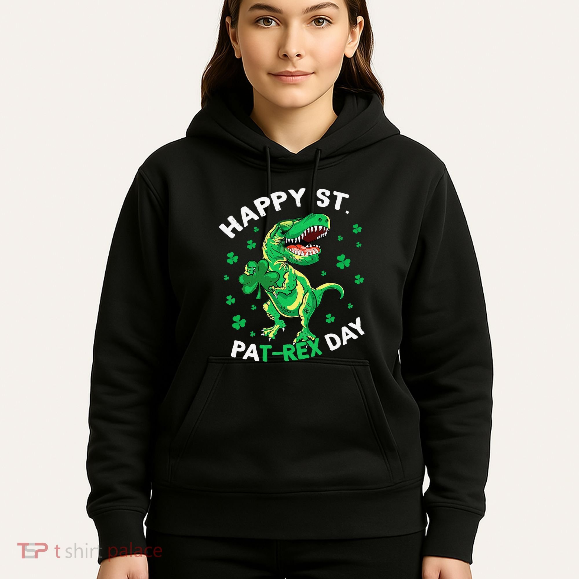 Happy St PaT Rex Dinosaur Saint Patrick's Day For Funny Hoodie