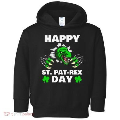 Happy St Pat Rex Dinosaur Saint Patrick's Day For Funnys Toddler Hoodie