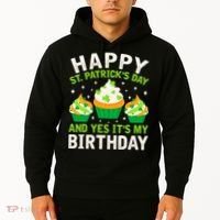 Happy St Patricks Day Birthday Saint Paddys Hoodie thumb 2