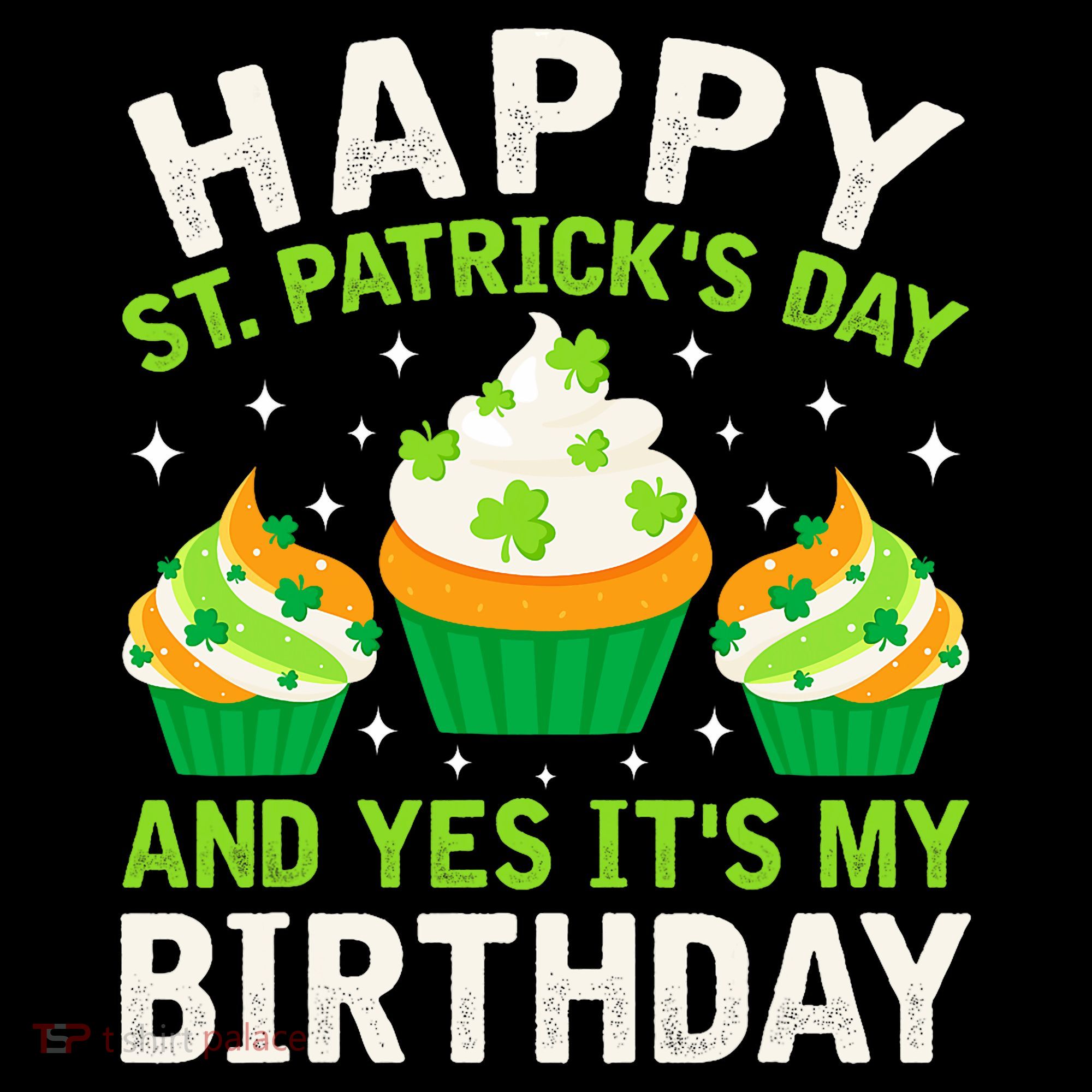 Happy St Patricks Day Birthday Saint Paddys Sweatshirt