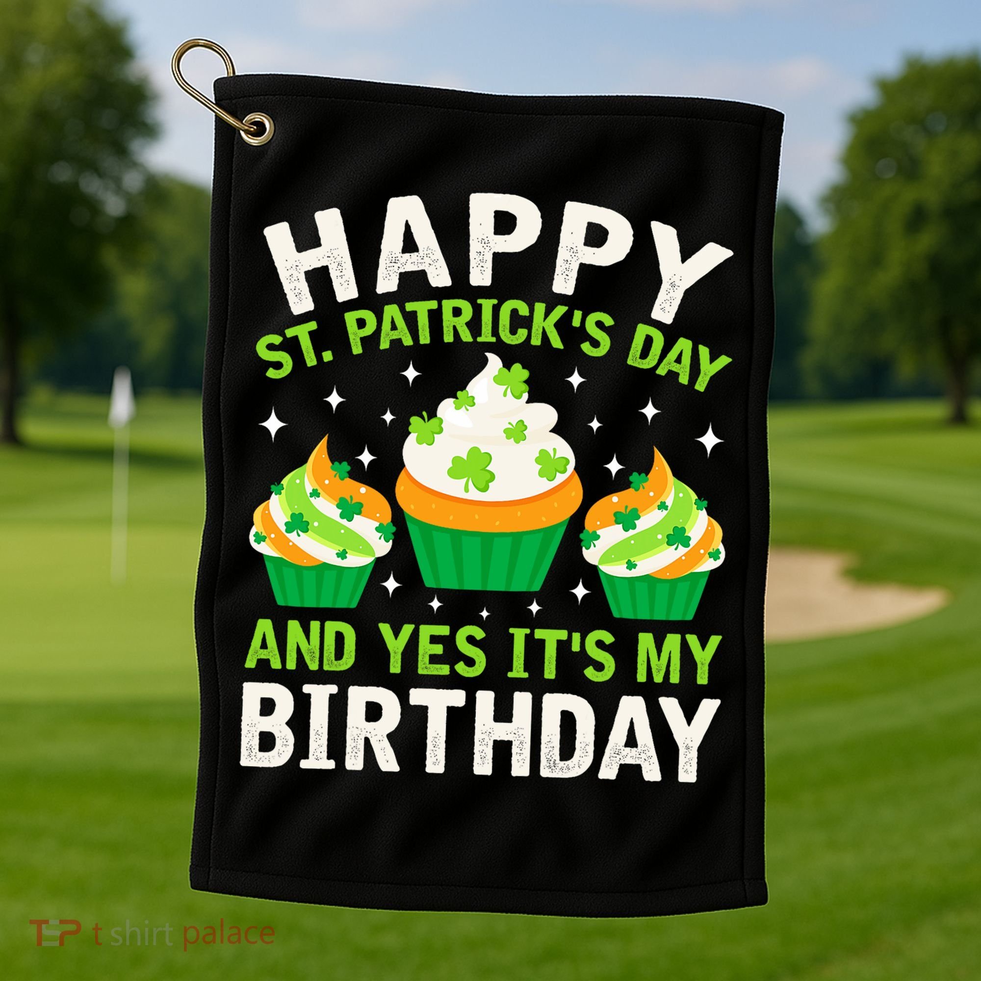 Happy St Patricks Day Birthday Saint Paddys Golf Towel
