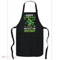 Happy St Patrick's Day And Yes It's My Birthday Irish Apron thumb 0