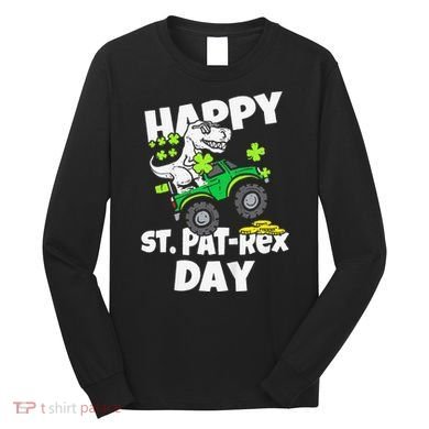 Happy St Pat T Rex Saint Patrick's Day Dinosaur Love Long Sleeve Shirt