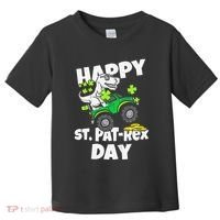 Happy St Pat T Rex Saint Patrick's Day Dinosaur Love Toddler T-Shirt thumb 0