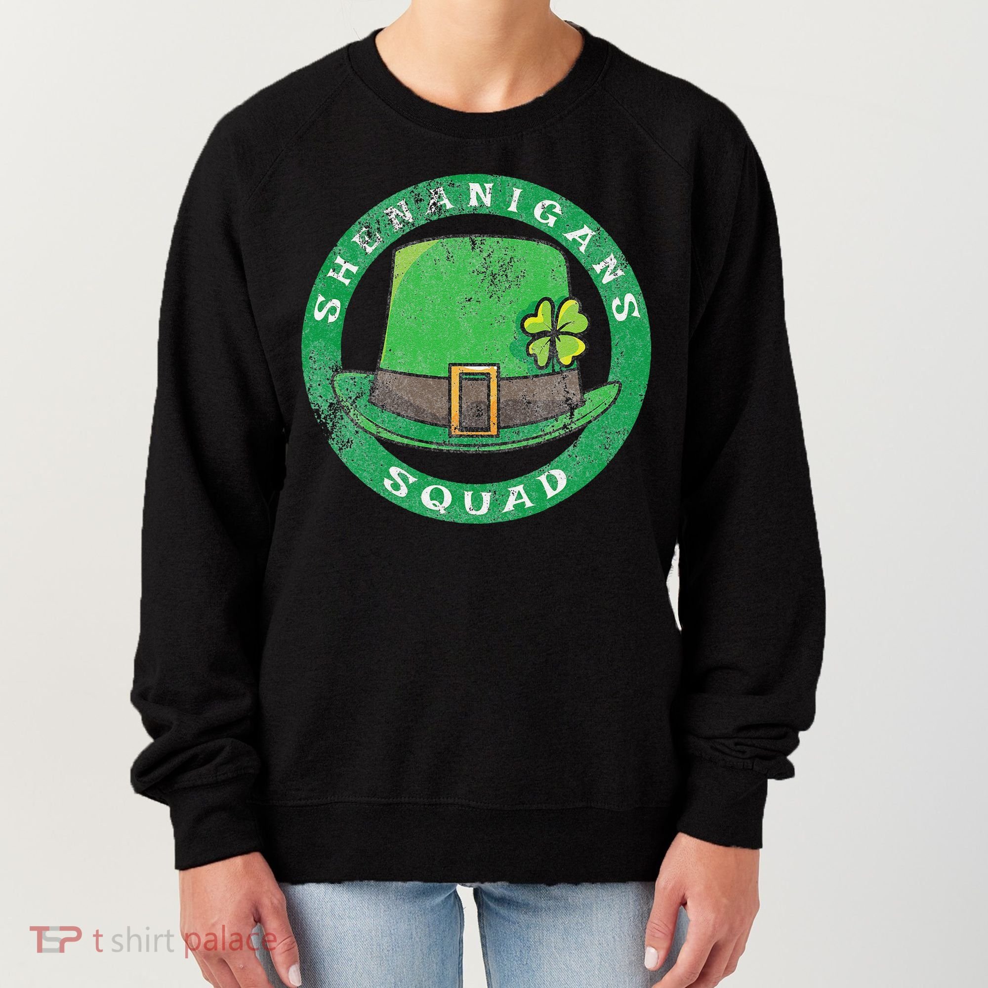 Happy St. Patrick's Day Funny Saint Patrick Irish Women's Sweatshirt