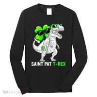 Happy St Pat T Rex Saint Patrick's Day Dinosaurs Funny Happy Long Sleeve Shirt thumb 0