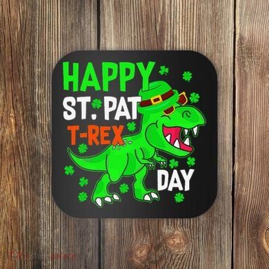 Happy St Pat T Rex Saint Patrick's Day Dinosaurs Happy Cute Coaster