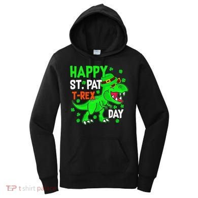 Happy St Pat T Rex Saint Patrick's Day Dinosaurs Happy Cute Women's Hoodie